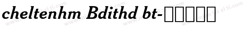 cheltenhm Bdithd bt字体转换